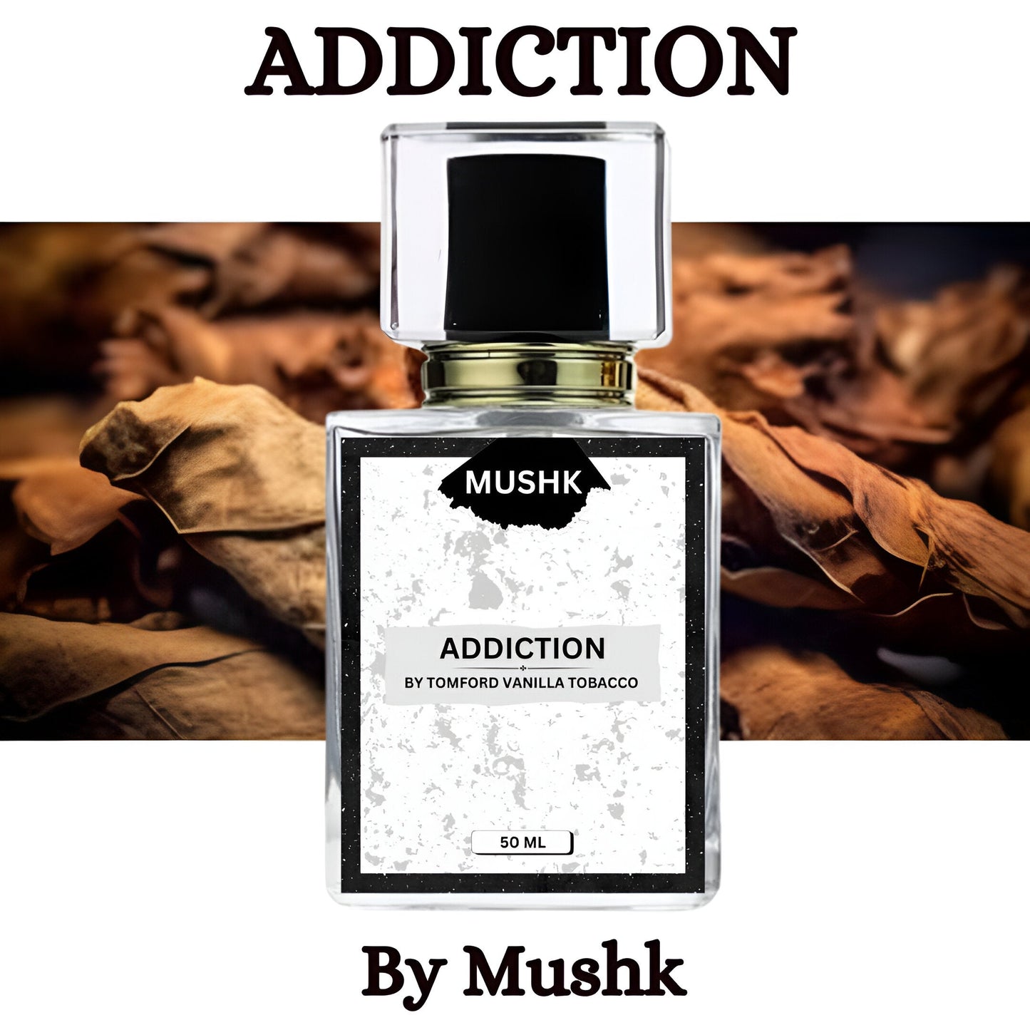 Addiction - 50ml - Inspired by Tomford Vanilla tobacco